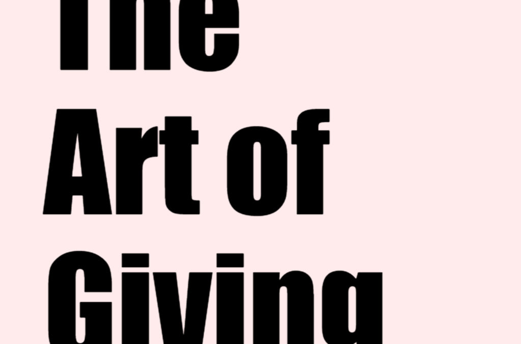 Generous Mind: The Art of Giving