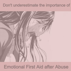 emotional first aid after abuse